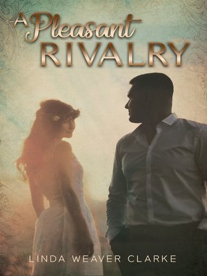 cover image of A Pleasant Rivalry